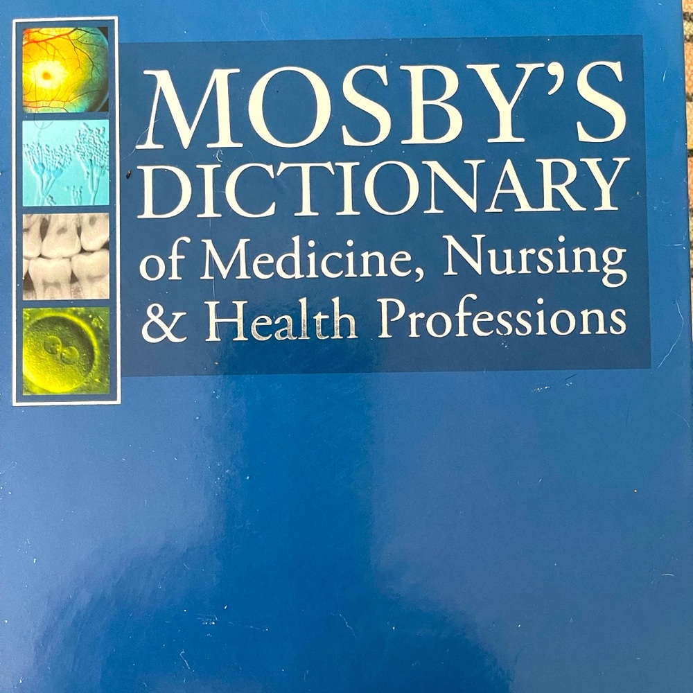 Mosby’s Dictionary 9th Edition